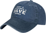 What A Differences A Dave Makes Hat Baseball Cap Hats for Men Adjustable Hat Onlydads